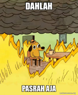 This Is Fine