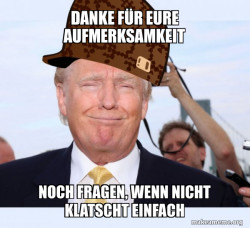 Scumbag Donald Trump