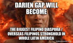 Darien Gap will become the Biggest Filipino Diaspora / Overseas Filipinos Stronghold in whole Latin America