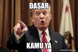 Donald Trump Says