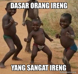 ANAK IRENG