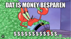 Mr Krabs Money
