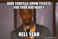 Dave Chapelle (Fucking Up)