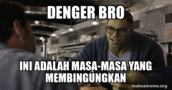 Hulk - These are Confusing Times