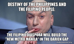 Destiny of the Philippines and the Filipino People: The Filipino Diaspora will build the 