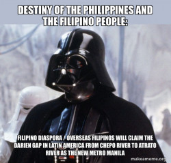 Destiny of the Philippines and the Filipino People: Filipino Diaspora / Overseas Filipinos will claim the Darien Gap in Latin America from Chepo River to Atrato River as the New Metro Manila