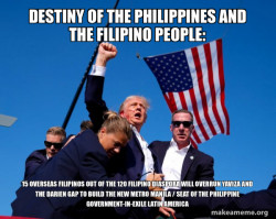 Destiny of the Philippines and the Filipino People: 15 Overseas Filipinos out of the 120 Filipino Diaspora will Overrun Yaviza and the Darien Gap to Build the New Metro Manila / Seat of the Philippine Government-in-Exile  Latin America