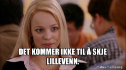 Mean Girls Meme