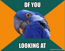 Paranoid Parrot