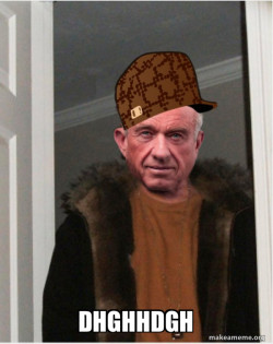 Scumbag RFK