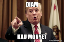 Donald Trump Says