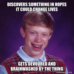 Bad Luck Brian