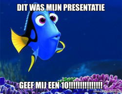 Dory from Nemo  (5 second memory)