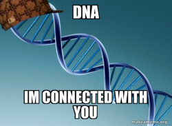 Scumbag Genetics