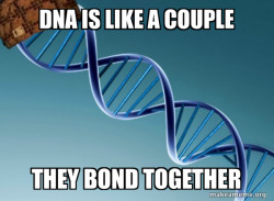 Scumbag Genetics