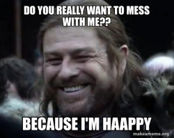 Happy Ned Stark Meme