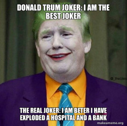 Donald Trump - The Joker