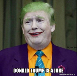 Donald Trump - The Joker