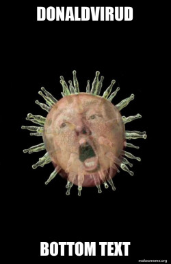 Trumpvirus TrumpPandemic