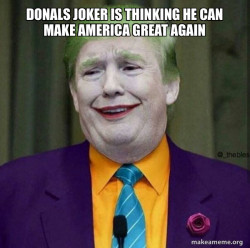 Donald Trump - The Joker