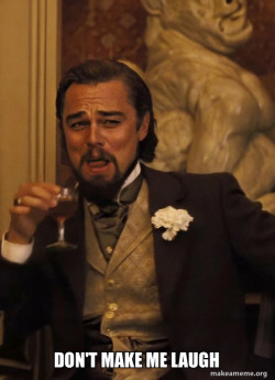 Leonardo DiCaprio Laughing Django