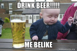 Drunk Baby