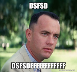 Forrest Gump just like thdasdat