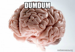 Scumbag Brain
