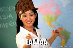 Scumbag Teacher
