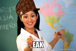 Scumbag Teacher