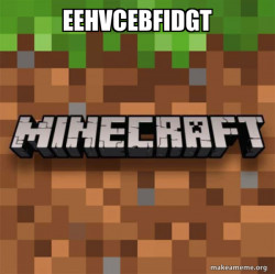 Minecraft