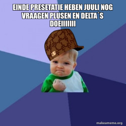 Scumbag Success Kid