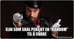 Magician (for my next trick)