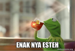 Kermit Drinking Tea