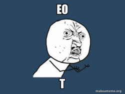 Y U No