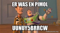 Buzz and Woody (Toy Story) Meme