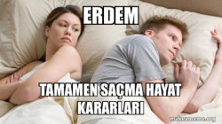 Erdeme mantÄ±klÄ± ve karlÄ± bir teklif sunduÄunda