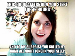 Overly Attached GirlFriend