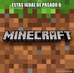 Minecraft