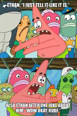 Push It Somewhere Else Patrick