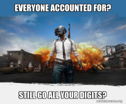 PUBG Meme - Playerunknown's Battlegrounds