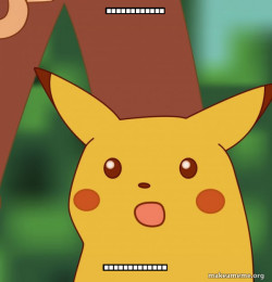 Surprised Pikachu