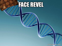 Scumbag Genetics