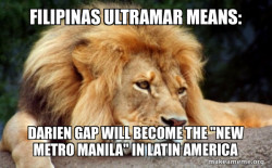 Filipinas Ultramar Means: Darien Gap will become the 