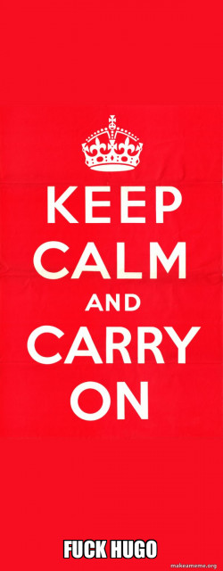 Keep Calm and Carry On
