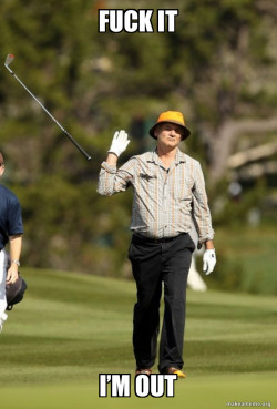 Fuck This Shit (Bill Murray)
