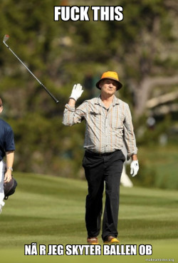 Fuck This Shit (Bill Murray)