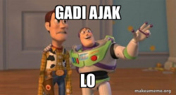 Buzz and Woody (Toy Story) Meme