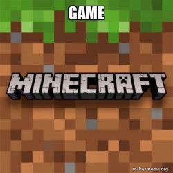 Minecraft