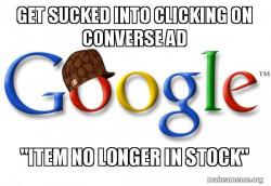 Scumbag Google